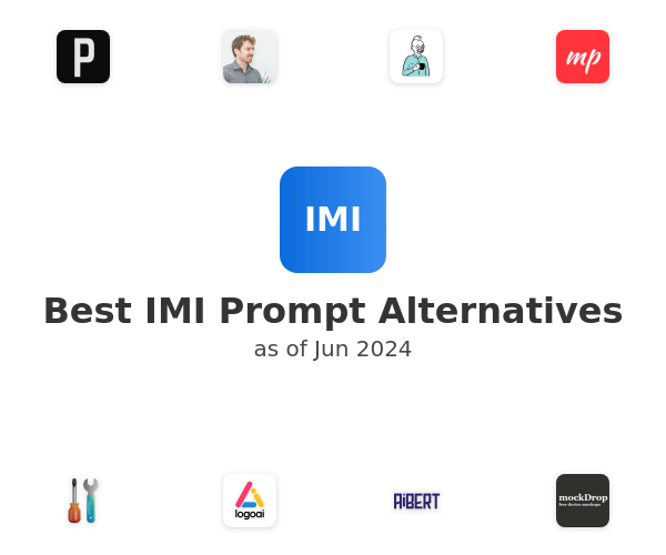 Best IMI Prompt Alternatives