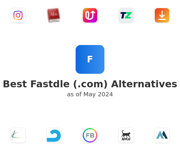 Best Fastdle (.com) Alternatives