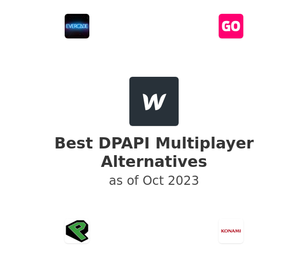Best DPAPI Multiplayer Alternatives