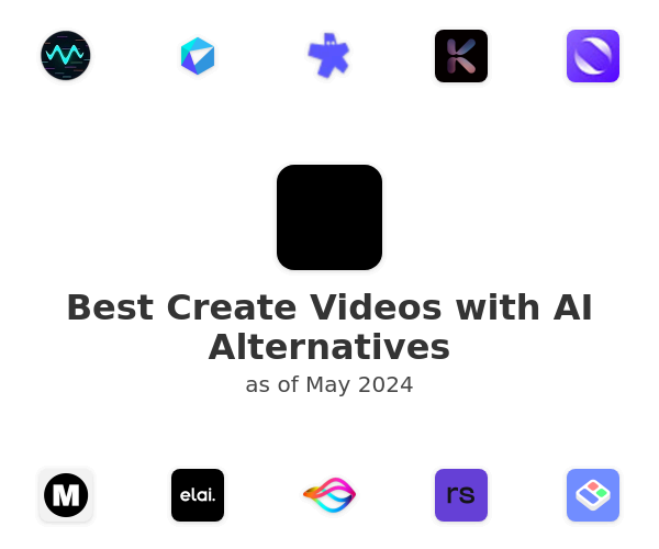 Best Create Videos with AI Alternatives