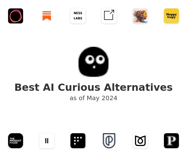 Best AI Curious Alternatives