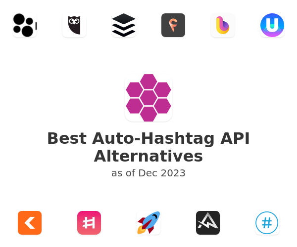 Best Auto-Hashtag API Alternatives