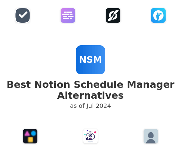 Best Notion Schedule Manager Alternatives
