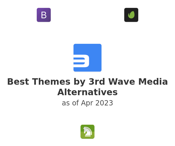 Best Themes by 3rd Wave Media Alternatives