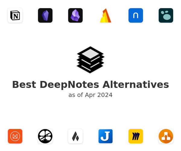 Best DeepNotes Alternatives