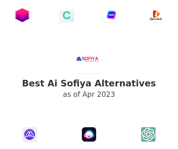 Best Ai Sofiya Alternatives