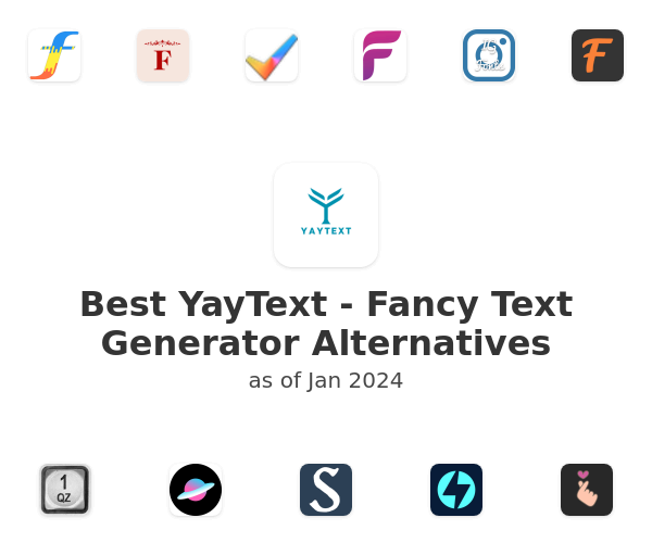 Best YayText - Fancy Text Generator Alternatives