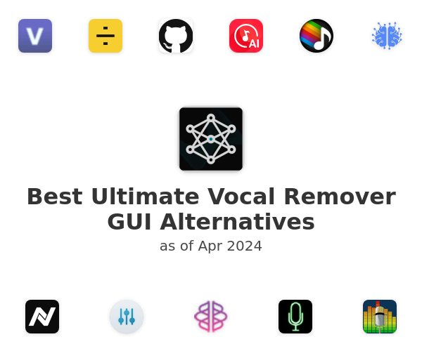 Best Ultimate Vocal Remover GUI Alternatives