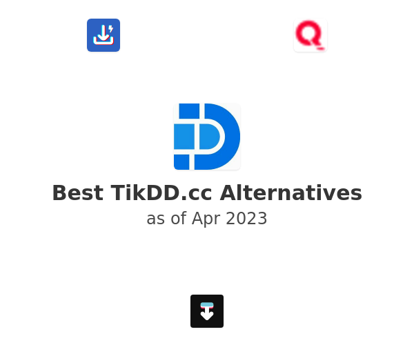 Best TikDD.cc Alternatives