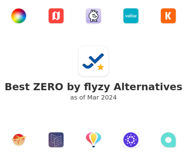 Best ZERO by flyzy Alternatives