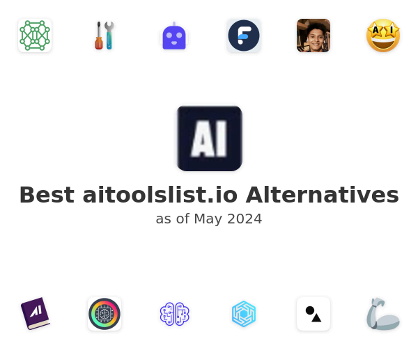 Best aitoolslist.io Alternatives