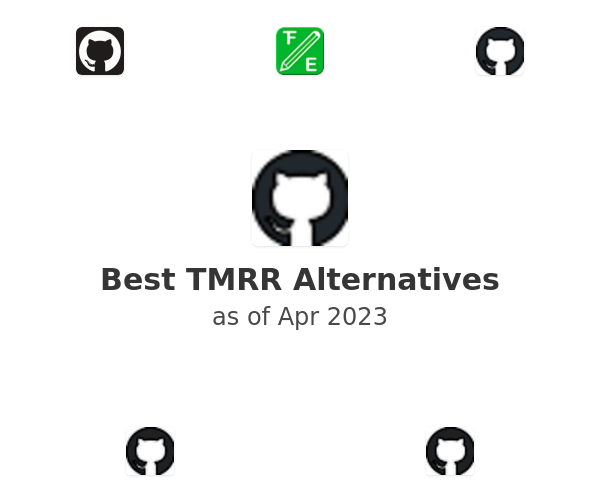 Best TMRR Alternatives