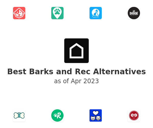 Best Barks and Rec Alternatives