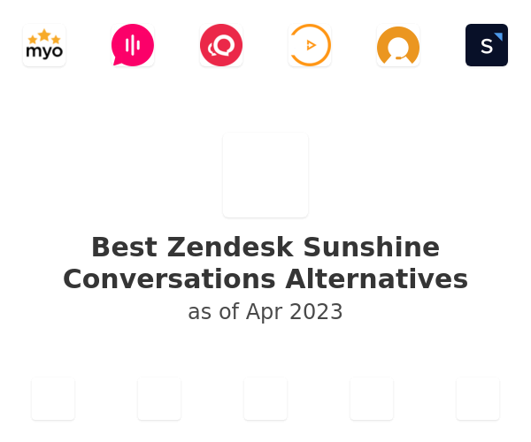 Best Zendesk Sunshine Conversations Alternatives