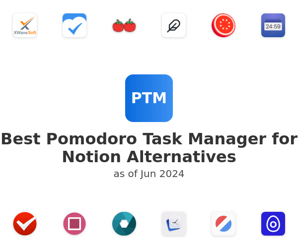 Best Pomodoro Task Manager for Notion Alternatives