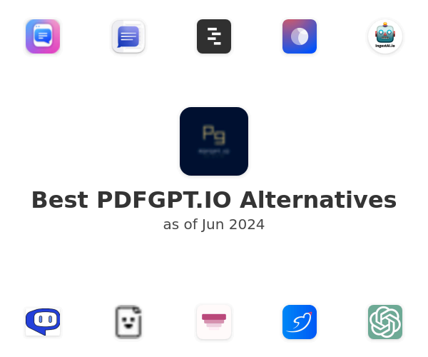 Best PDFGPT.IO Alternatives