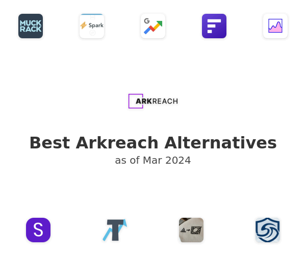 Best Arkreach Alternatives