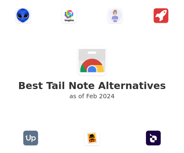 Best Tail Note Alternatives