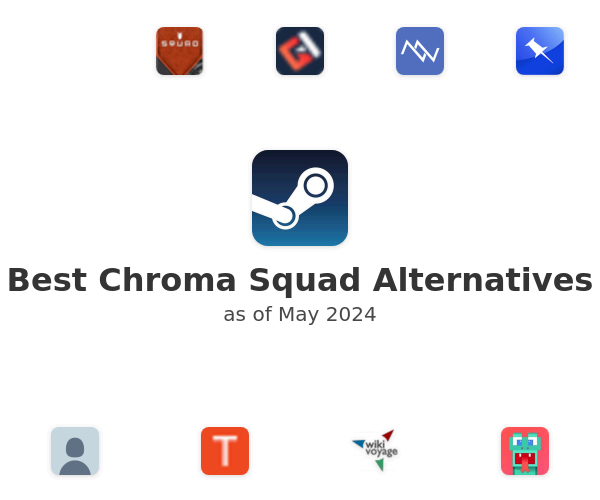 Best Chroma Squad Alternatives