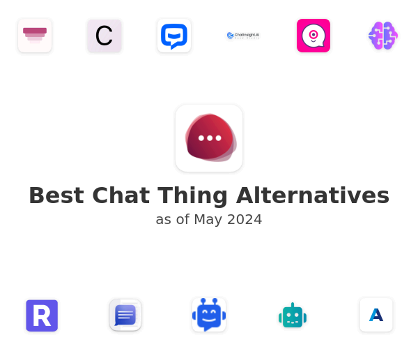 Best Chat Thing Alternatives