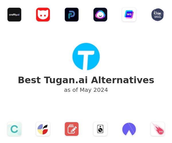 Best Tugan.ai Alternatives