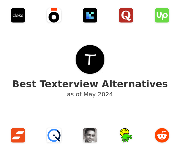 Best Texterview Alternatives