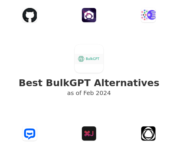 Best BulkGPT Alternatives