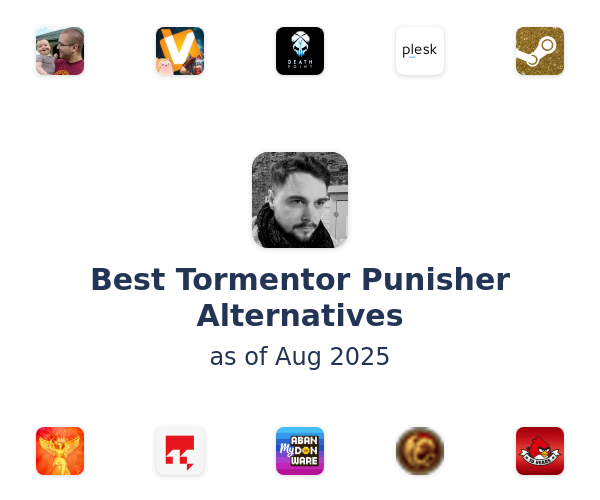 Best Tormentor Punisher Alternatives