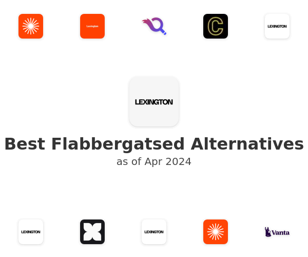 Best Flabbergatsed Alternatives