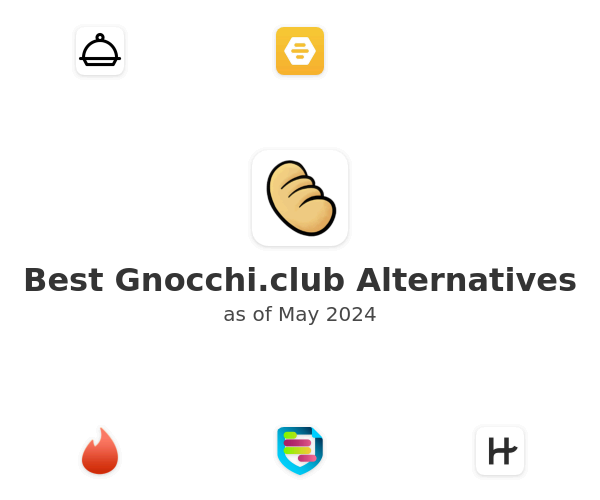 Best Gnocchi.club Alternatives