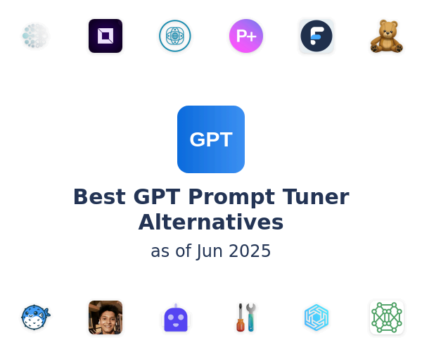 Best GPT Prompt Tuner Alternatives