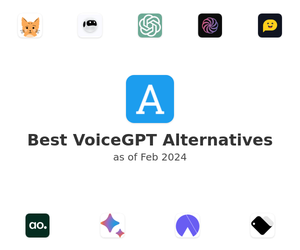 Best VoiceGPT Alternatives