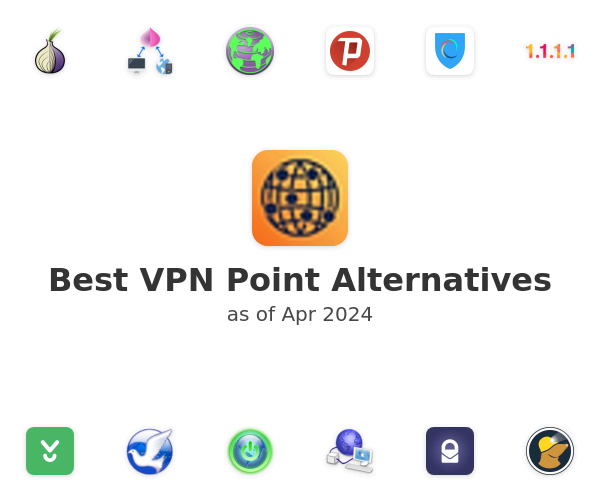 Best VPN Point Alternatives
