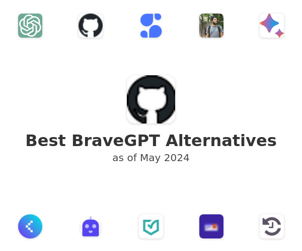 Best BraveGPT Alternatives