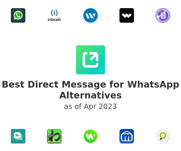 Best Direct Message for WhatsApp Alternatives