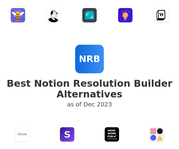 Best Notion Resolution Builder Alternatives