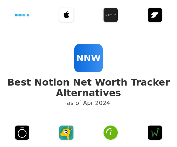 Best Notion Net Worth Tracker Alternatives