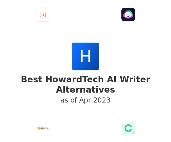 Best HowardTech AI Writer Alternatives