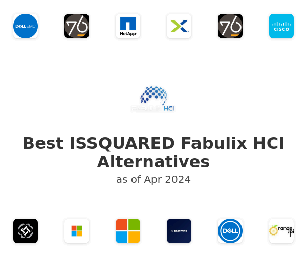 Best ISSQUARED Fabulix HCI Alternatives