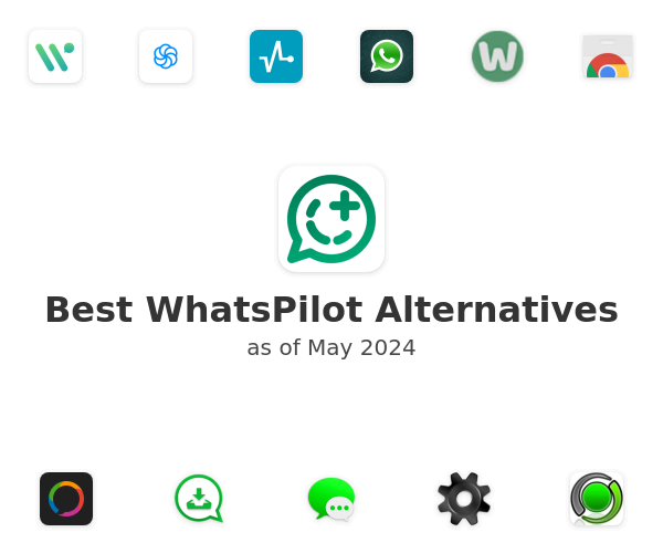 Best WhatsPilot Alternatives