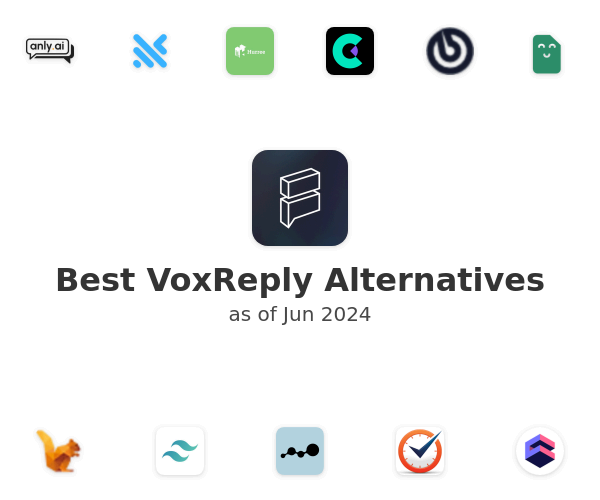 Best VoxReply Alternatives