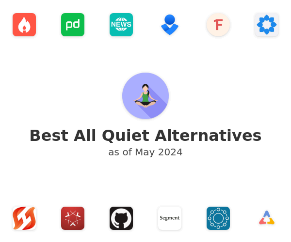 Best All Quiet Alternatives