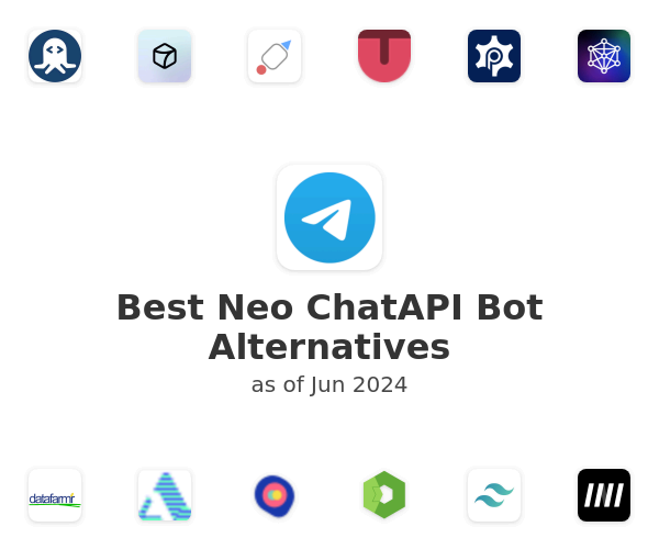 Best Neo ChatAPI Bot Alternatives