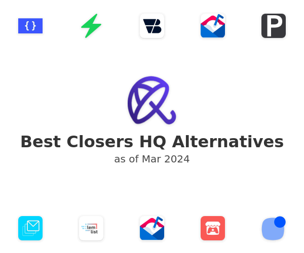 Best Closers HQ Alternatives