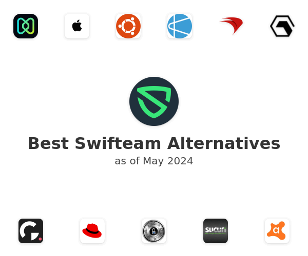 Best Swifteam Alternatives