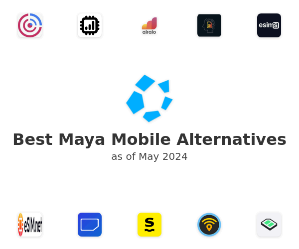 Best Maya Mobile Alternatives