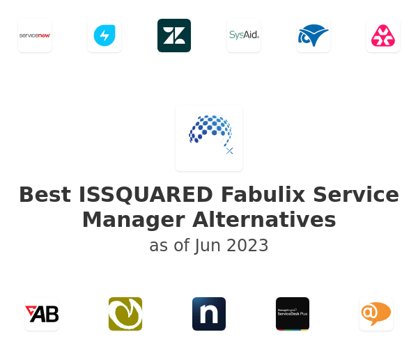 Best ISSQUARED Fabulix Service Manager Alternatives