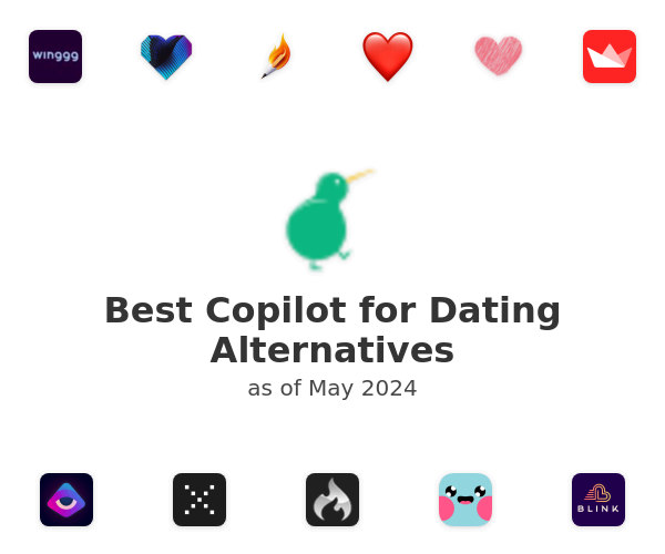 Best Copilot for Dating Alternatives