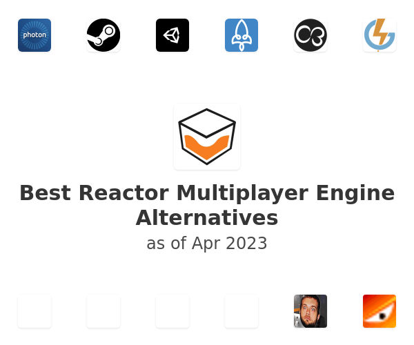 Best Reactor Multiplayer Engine Alternatives