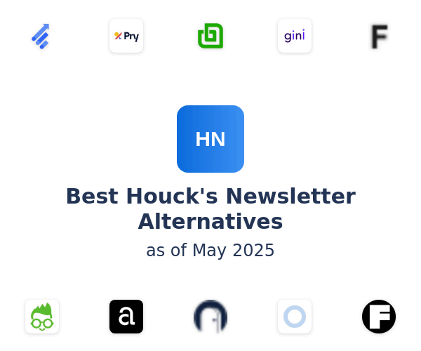 Best Houck's Newsletter Alternatives